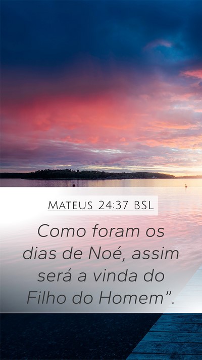 Mateus 24:37 BSL Bible Verse Image