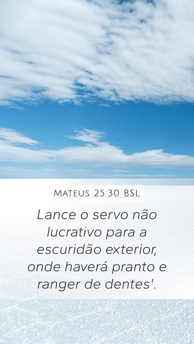 Mateus 25:30 BSL Bible Verse Image