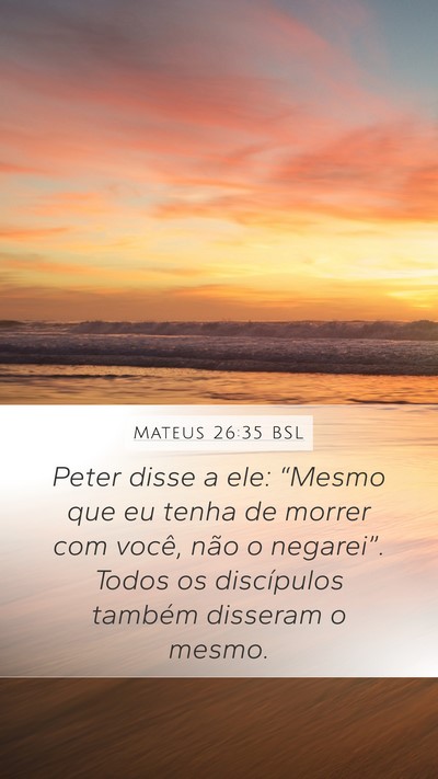 Mateus 26:35 BSL Bible Verse Image