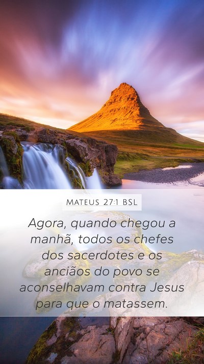 Mateus 27:1 BSL Bible Verse Image