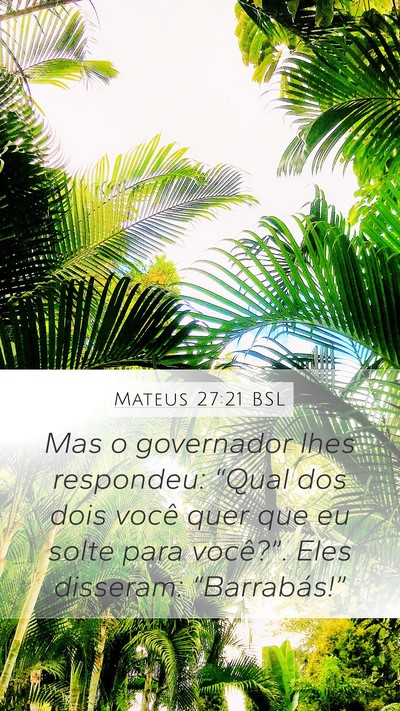 Mateus 27:21 BSL Bible Verse Image