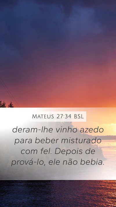 Mateus 27:34 BSL Bible Verse Image