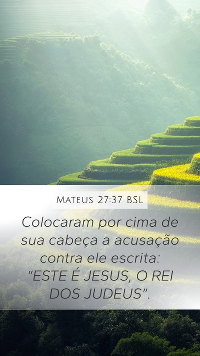 Mateus 27:37 BSL Bible Verse Image