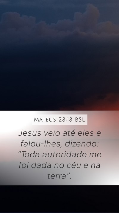 Mateus 28:18 BSL Bible Verse Image