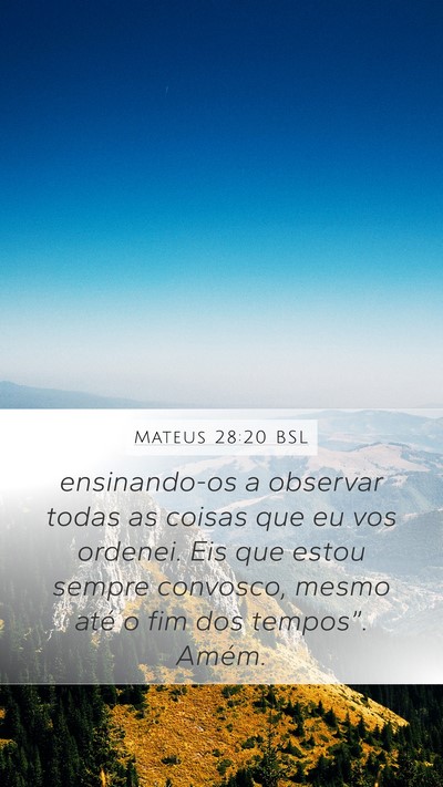 Mateus 28:20 BSL Bible Verse Image