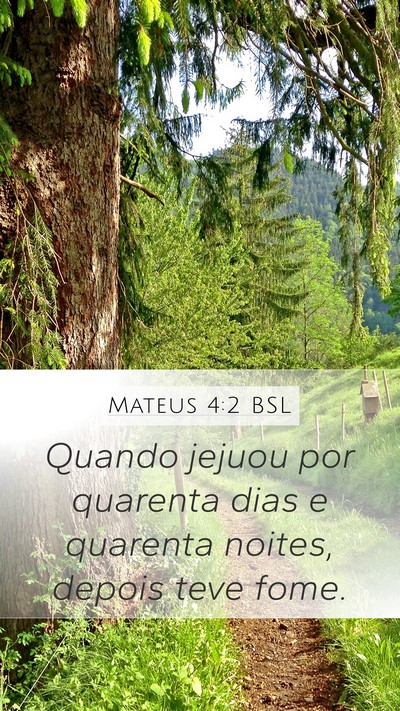 Mateus 4:2 BSL Bible Verse Image