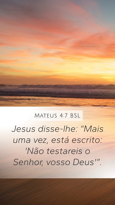 Mateus 4:7 BSL Bible Verse Image