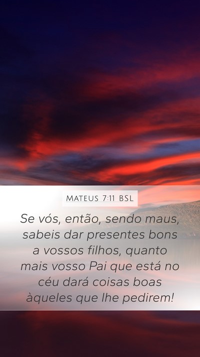 Mateus 7:11 BSL Bible Verse Image