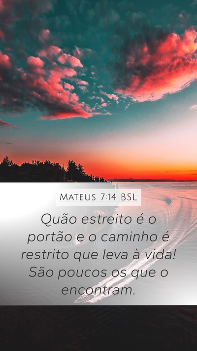 Mateus 7:14 BSL Bible Verse Image