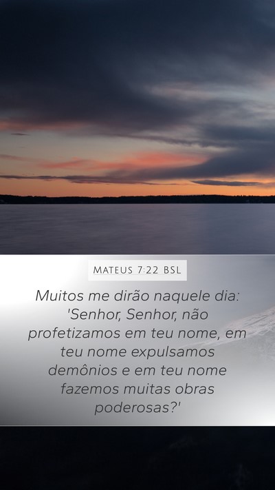 Mateus 7:22 BSL Bible Verse Image