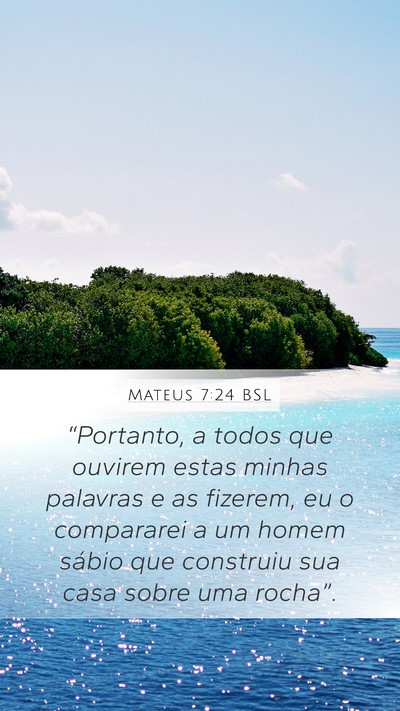 Mateus 7:24 BSL Bible Verse Image
