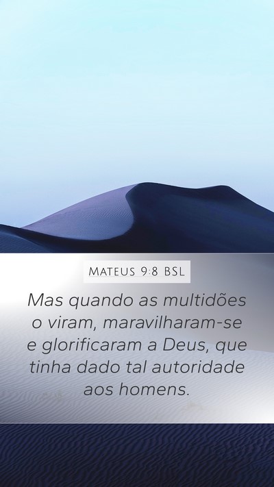 Mateus 9:8 BSL Bible Verse Image