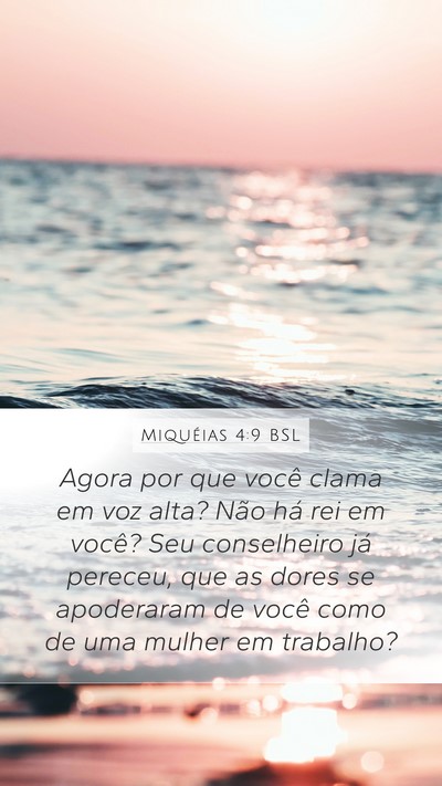 Miquéias 4:9 BSL Bible Verse Image