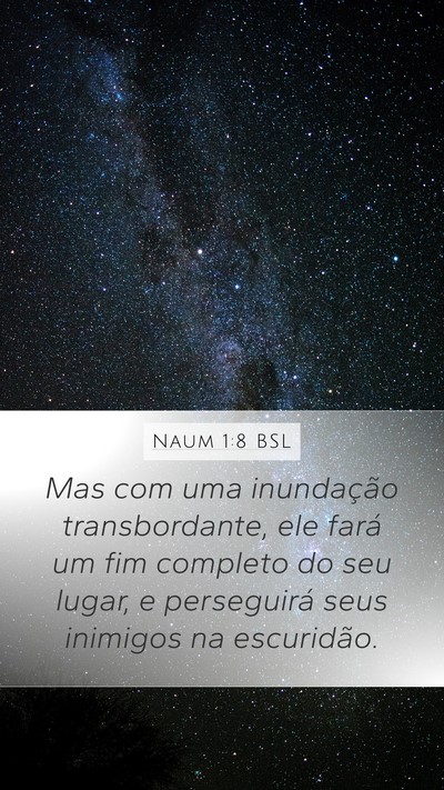 Naum 1:8 BSL Bible Verse Image