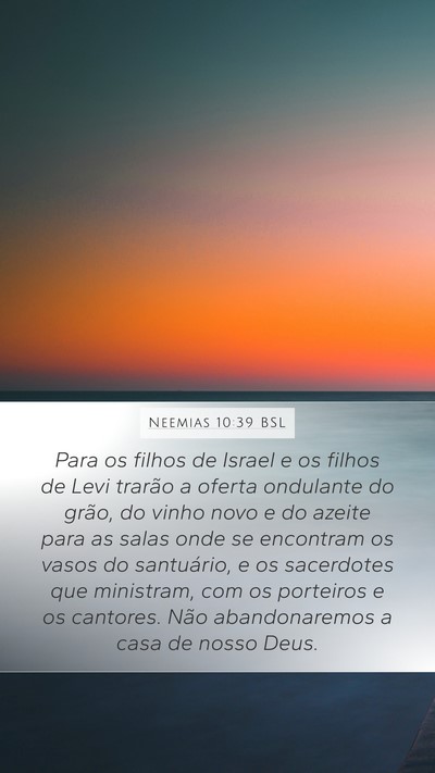 Neemias 10:39 BSL Bible Verse Image