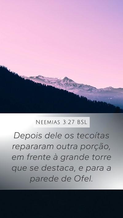 Neemias 3:27 BSL Bible Verse Image
