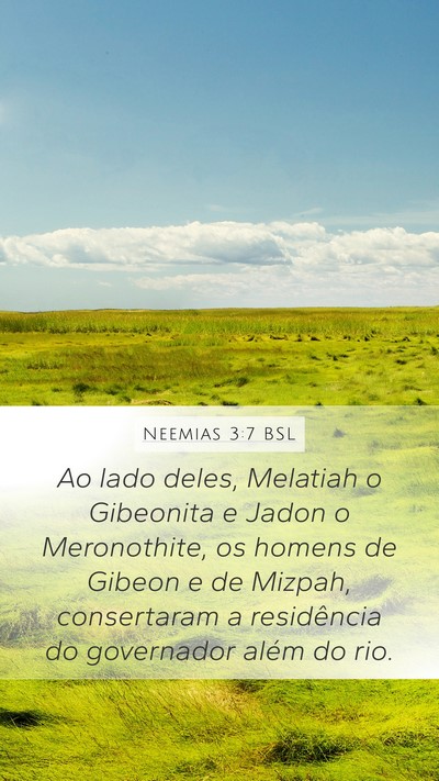 Neemias 3:7 BSL Bible Verse Image