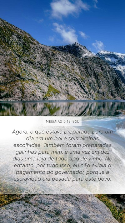Neemias 5:18 BSL Mobile Phone Wallpaper - Agora, o que estava preparado para um dia era um - Mobile Bible Verse Wallpaper