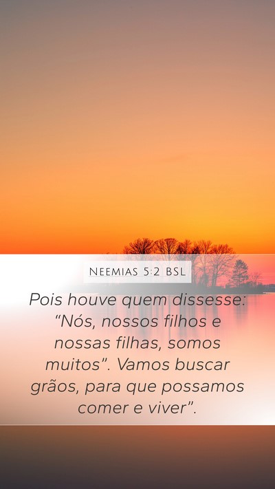Neemias 5:2 BSL Bible Verse Image
