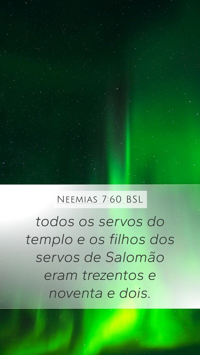 Neemias 7:60 BSL Bible Verse Image