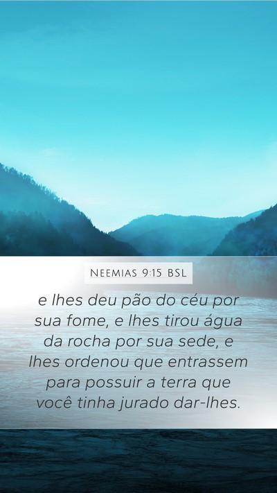 Neemias 9:15 BSL Bible Verse Image