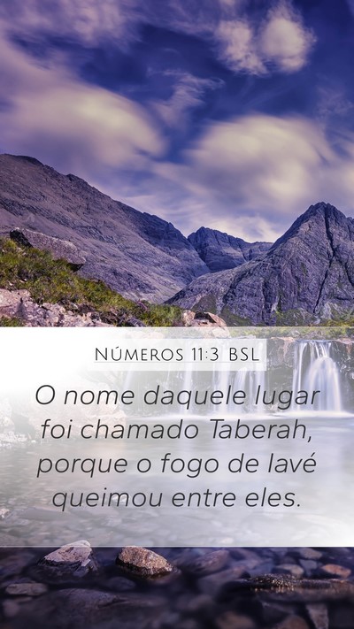 Números 11:3 BSL Mobile Phone Wallpaper - O nome daquele lugar foi chamado Taberah, porque - Mobile Bible Verse Wallpaper