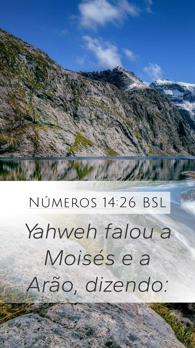 Números 14:26 BSL Mobile Phone Wallpaper - Yahweh falou a Moisés e a Arão, - Mobile Bible Verse Wallpaper
