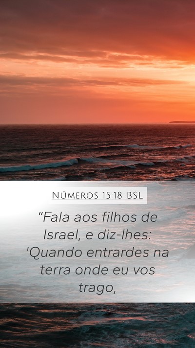 Números 15:18 BSL Bible Verse Image