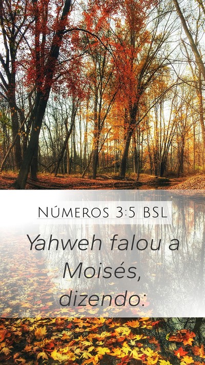 Números 3:5 BSL Mobile Phone Wallpaper - Yahweh falou a Moisés, - Mobile Bible Verse Wallpaper
