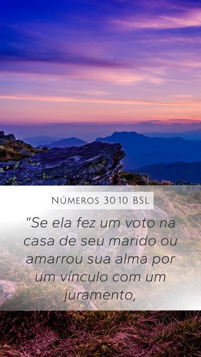Números 30:10 BSL Mobile Phone Wallpaper - “Se ela fez um voto na casa de seu marido ou - Mobile Bible Verse Wallpaper