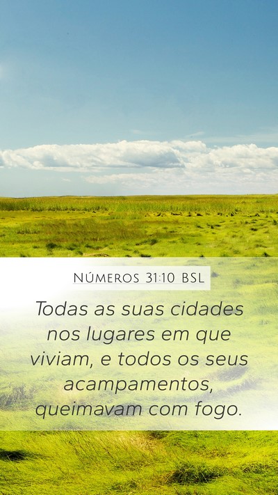 Números 31:10 BSL Mobile Phone Wallpaper - Todas as suas cidades nos lugares em que viviam, - Mobile Bible Verse Wallpaper