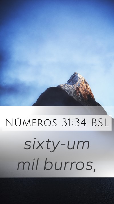 Números 31:34 BSL Mobile Phone Wallpaper - sixty-um mil - Mobile Bible Verse Wallpaper
