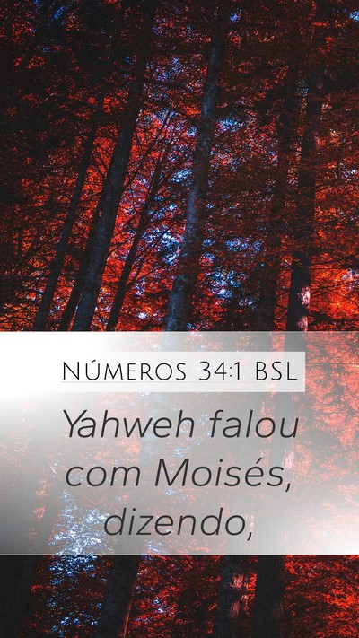Números 34:1 BSL Mobile Phone Wallpaper - Yahweh falou com Moisés, - Mobile Bible Verse Wallpaper