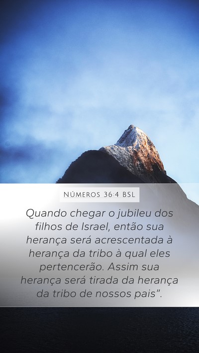 Números 36:4 BSL Mobile Phone Wallpaper - Quando chegar o jubileu dos filhos de Israel, - Mobile Bible Verse Wallpaper