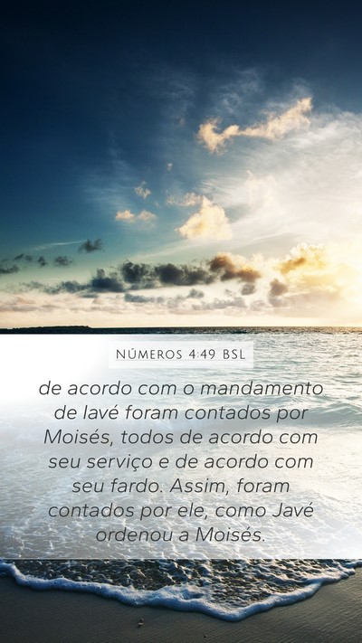 Números 4:49 BSL Mobile Phone Wallpaper - de acordo com o mandamento de Iavé foram - Mobile Bible Verse Wallpaper