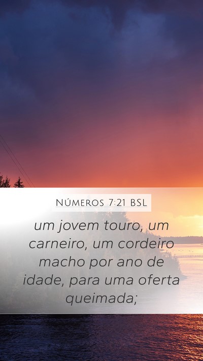 Números 7:21 BSL Mobile Phone Wallpaper - um jovem touro, um carneiro, um cordeiro macho - Mobile Bible Verse Wallpaper