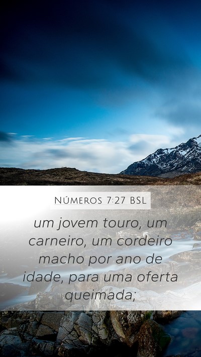 Números 7:27 BSL Mobile Phone Wallpaper - um jovem touro, um carneiro, um cordeiro macho - Mobile Bible Verse Wallpaper