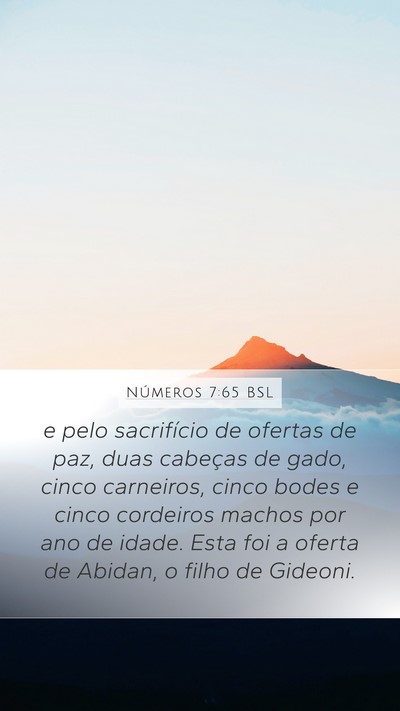 Números 7:65 BSL Mobile Phone Wallpaper - e pelo sacrifício de ofertas de paz, duas - Mobile Bible Verse Wallpaper