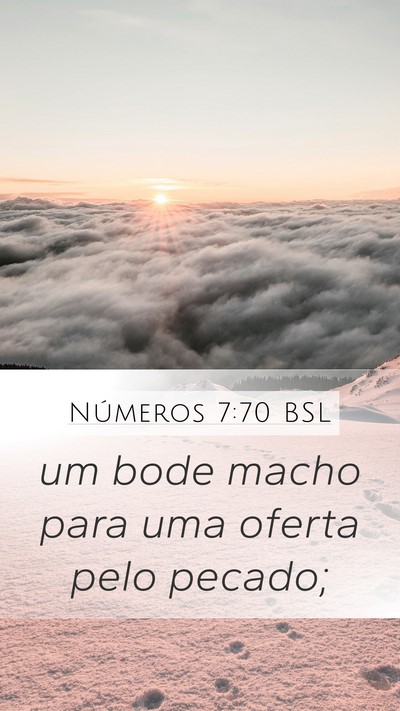 Números 7:70 BSL Mobile Phone Wallpaper - um bode macho para uma oferta pelo - Mobile Bible Verse Wallpaper