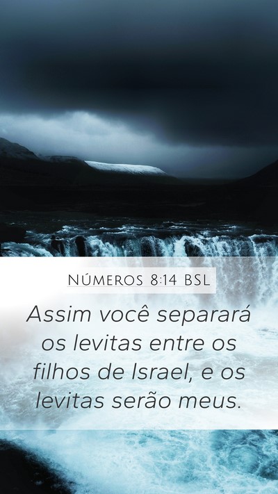 Números 8:14 BSL Mobile Phone Wallpaper - Assim você separará os levitas entre os filhos - Mobile Bible Verse Wallpaper