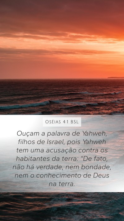 Oséias 4:1 BSL Bible Verse Image