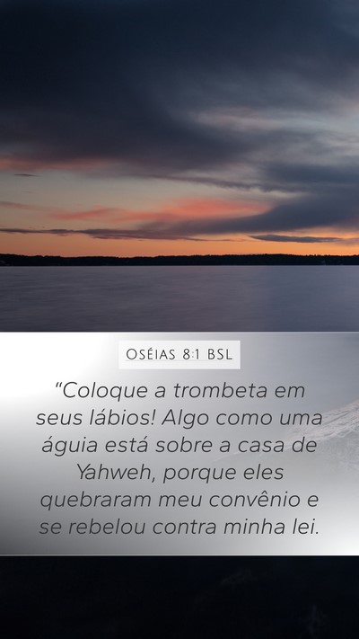 Oséias 8:1 BSL Bible Verse Image
