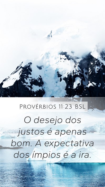 Provérbios 11:23 BSL Bible Verse Image