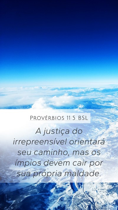 Provérbios 11:5 BSL Bible Verse Image