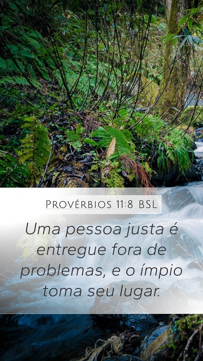 Provérbios 11:8 BSL Bible Verse Image