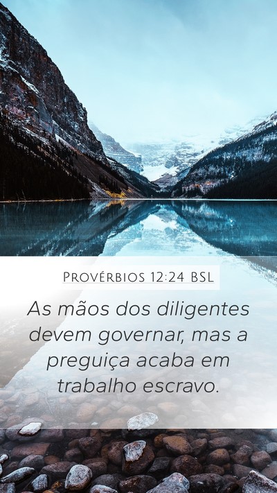 Provérbios 12:24 BSL Bible Verse Image