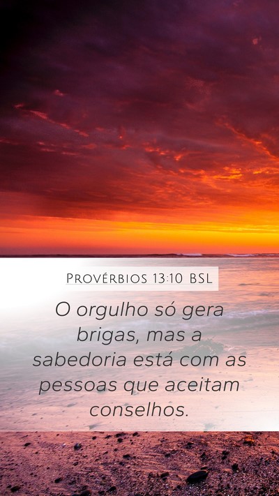 Provérbios 13:10 BSL Bible Verse Image