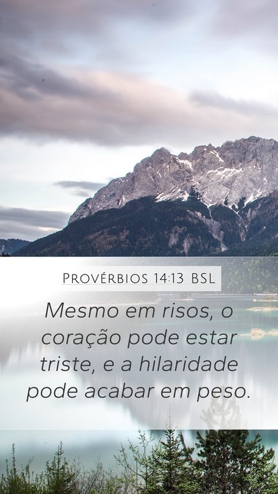 Provérbios 14:13 BSL Bible Verse Image