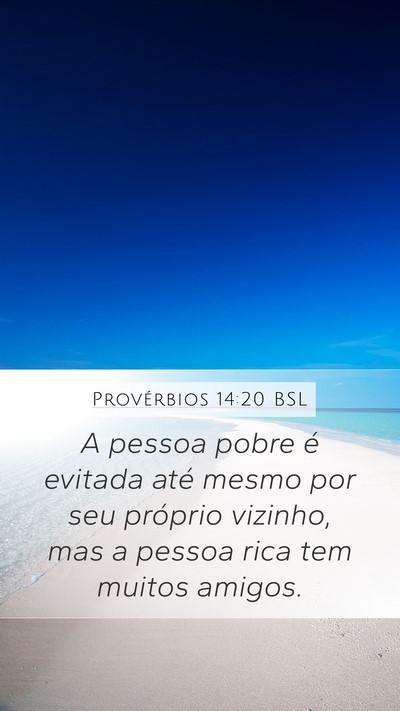 Provérbios 14:20 BSL Bible Verse Image