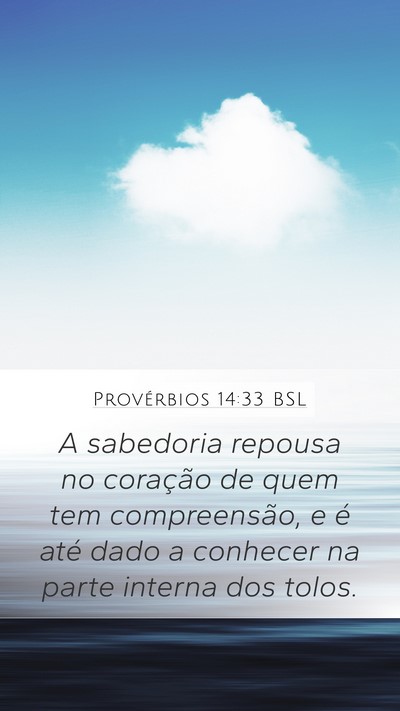 Provérbios 14:33 BSL Bible Verse Image